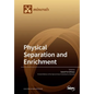 Physical Separation and Enrichment - Paperback