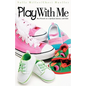 Play with Me - Paperback