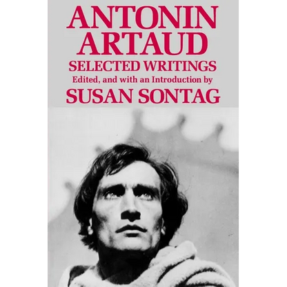Antonin Artaud: Selected Writings - Paperback