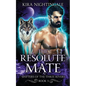 The Resolute Mate - Paperback