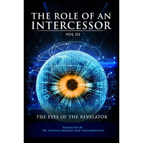 The Role of the Intercessor Vol III - Paperback