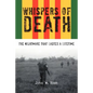 Whispers of Death: The Nightmare That Lasted a Lifetime - Paperback