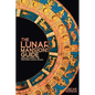 The Lunar Mansions Guide: Rediscovering the Western Lunar Zodiac - Paperback