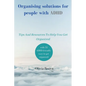 Organising solutions for people with ADHD: Tips And Resources To Help You Get Organized - Paperback
