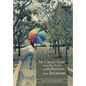 My Circus Train and other Stories and Reflections from Sermons - Hardcover