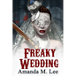 Freaky Wedding - Paperback