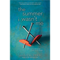 The Summer I Wasn't Me - Paperback