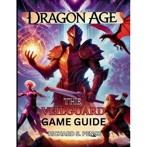 Dragon Age the Veilguard Game Guide - Paperback
