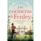Las Cocineras de Fenley / The Kitchen Front - Hardcover