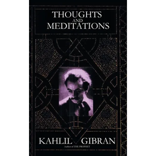 Thoughts and Meditations - Hardcover
