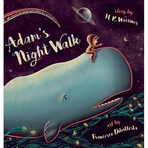 Adam's Night Walk - Hardcover