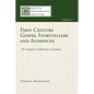 First-Century Gospel Storytellers and Audiences: The Gospels as Performance Literature - Paperback