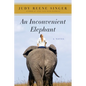 An Inconvenient Elephant - Paperback