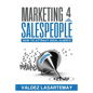 Marketing 4 Salespeople: How To Attract Ideal Clients - Paperback