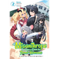 A Misanthrope Teaches a Class for Demi-Humans, Vol. 2 - Paperback