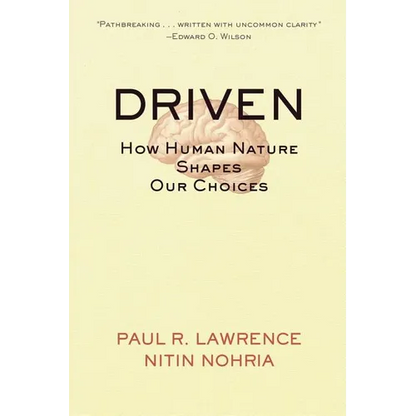 Driven: How Human Nature Shapes Our Choices - Paperback