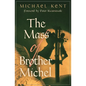 The Mass of Brother Michel - Paperback