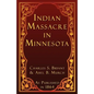 Indian Massacre in Minnesota - Paperback