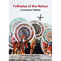 Folktales of the Nahua: A Journey to Tlalocan - Paperback