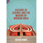 Culture' of Science and the Making of Modern India - Hardcover