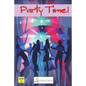 Party Time! - Paperback