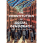 The Constitution of Social Democracy: Essays in Honour of Keith Ewing - Paperback