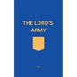 The Lord's Army - Paperback