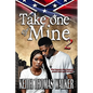 Take One of Mine Part 2 - Paperback