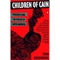 Children of Cain: Violence and the Violent in Latin America - Paperback