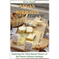 Vegan Delights of France: Exploring the Plant-Based Flavors of the French Culinary Heritage - Paperback