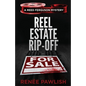 Reel Estate Rip-off - Paperback