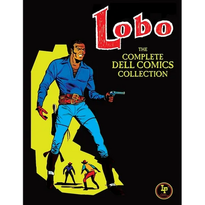 Lobo: The Complete Dell Comics Collection - Paperback
