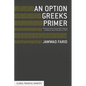 An Option Greeks Primer: Building Intuition with Delta Hedging and Monte Carlo Simulation Using Excel - Hardcover