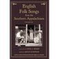 English Folk Songs from the Southern Appalachians, Vol 1 - Hardcover