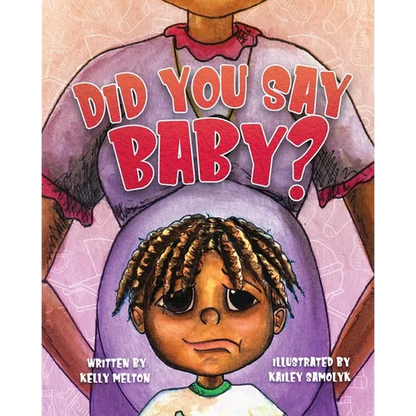 Did You Say Baby? - Paperback