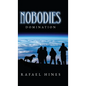 Nobodies: Domination - Hardcover