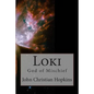Loki: God of Mischief - Paperback