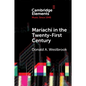 Mariachi in the Twenty-First Century - Paperback