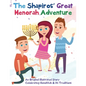 The Shapiros' Great Menorah Adventure: An Original Illustrated Story Celebrating Hanukkah and Its Traditions - Paperback