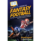 HowExpert Guide to Fantasy Football: 101 Tips to Learn How to Play, Strategize, and Win at Fantasy Football - Paperback
