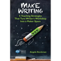 Make Writing: 5 Teaching Strategies That Turn Writer's Workshop Into a Maker Space - Paperback