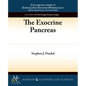 The Exocrine Pancreas - Paperback