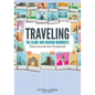 Traveling the Globe and Making Memories! Travel Journal and Scrapbook - Paperback