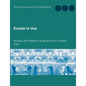 Karate in Use: Bunkai, Self-Defence & Kyusho Jitsu - Paperback