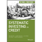 Systematic Investing in Credit - Hardcover