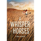 Whisper of Horses - Paperback