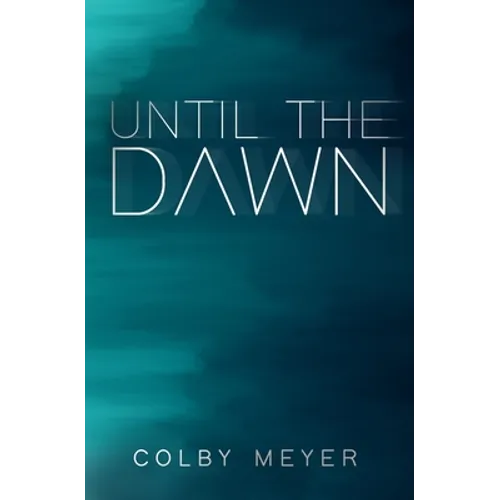 Until The Dawn - Paperback