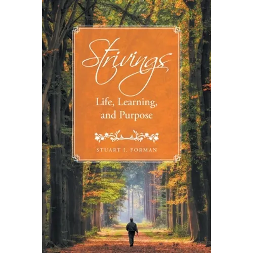 Strivings: Life, Learning, and Purpose - Paperback