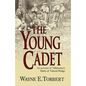 The Young Cadet, an Account of Tallahassee's Battle of Natural Bridge - Paperback