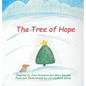 The Tree of Hope - Hardcover